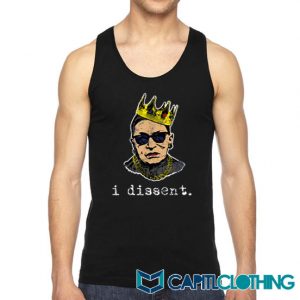 I Dissent Ruth Bader Ginsburg Tank Top On Sale