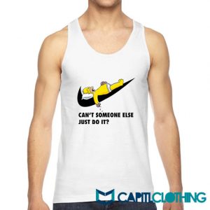 Can't Someone Else Just Do It Simpsons Tank Top