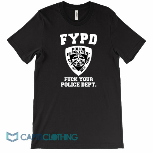 New-York-Fypd-Fuck-Your-Police-Dept-Tee